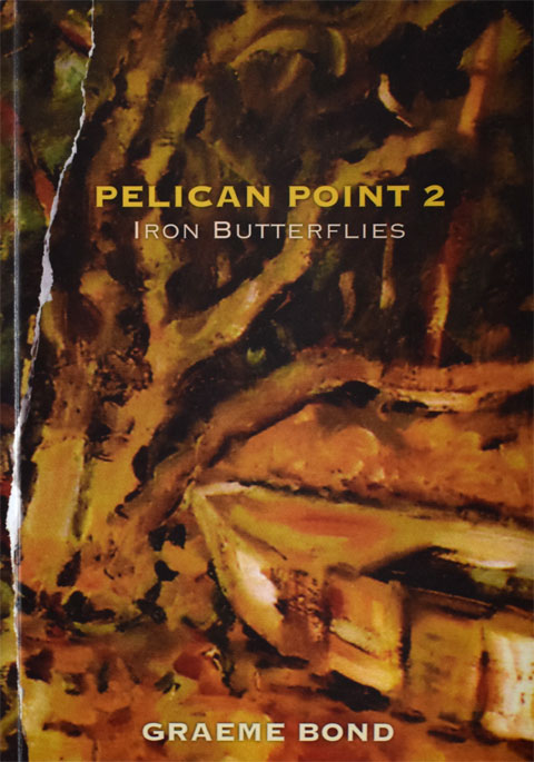 Pelican Point 2 - Iron Butterlies